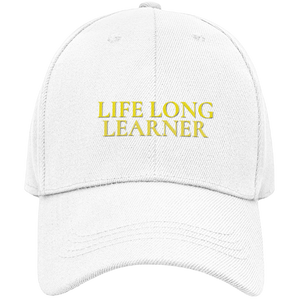 Life Long Learner inspiring premium  hat